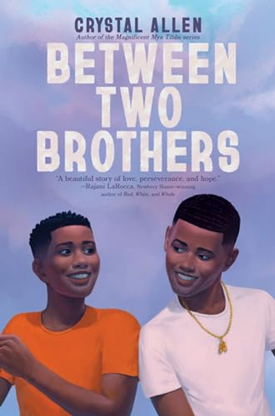 Between Two Brothers By Crystal Allen - Hardcover