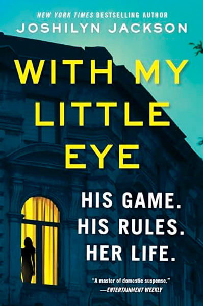 With My Little Eye By Joshilyn Jackson - Paperback