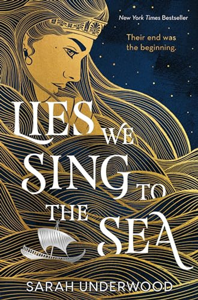 Lies We Sing to the Sea By Sarah Underwood - Paperback