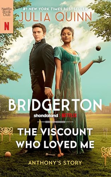 The Viscount Who Loved Me [Tv Tie-In]: Bridgerton By Julia Quinn - Mass Market Paperbound