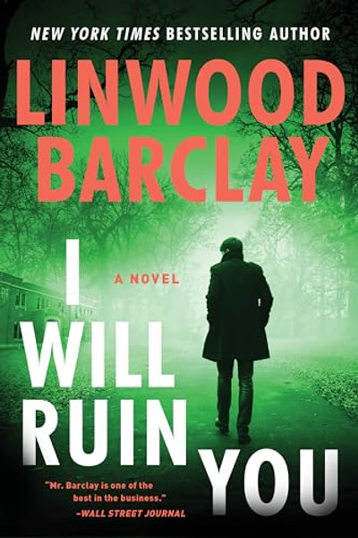 I Will Ruin You By Linwood Barclay - Hardcover