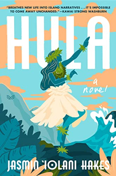 Hula By Jasmin Iolani Hakes - Hardcover