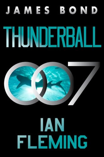 Thunderball: A James Bond Novel By Ian Fleming - Paperback
