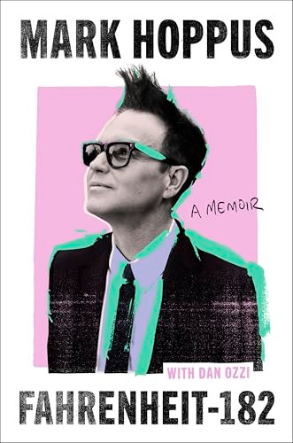Fahrenheit-182: A Memoir By Mark Hoppus - Hardcover
