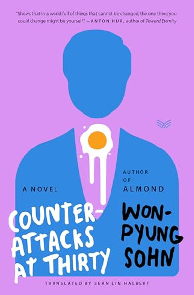 Counterattacks at Thirty By Won-Pyung Sohn - Hardcover