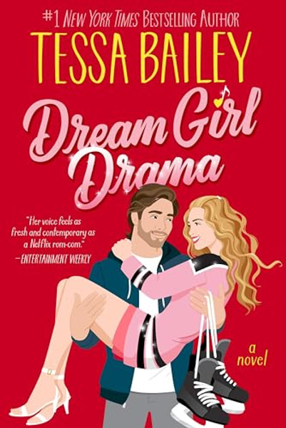 Dream Girl Drama By Tessa Bailey - Hardcover
