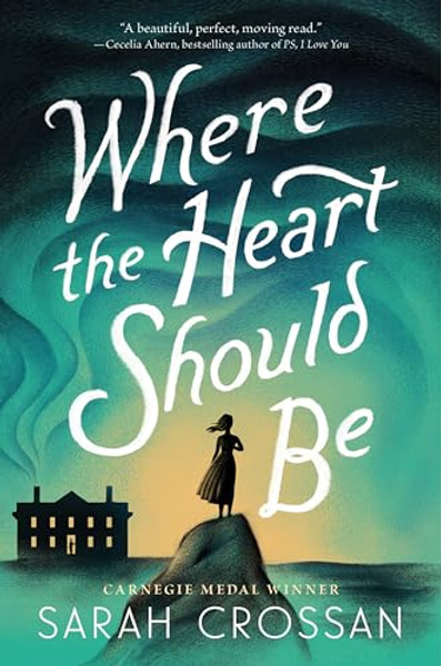 Where the Heart Should Be By Sarah Crossan - Hardcover