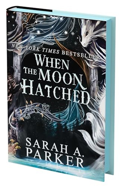 When the Moon Hatched By Sarah A. Parker - Hardcover