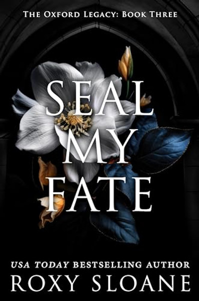 Seal My Fate By Roxy Sloane - Paperback