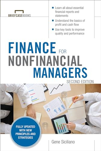 Finance for Nonfinancial Managers, Second Edition (Briefcase Books Series) By Gene Siciliano - Paperback