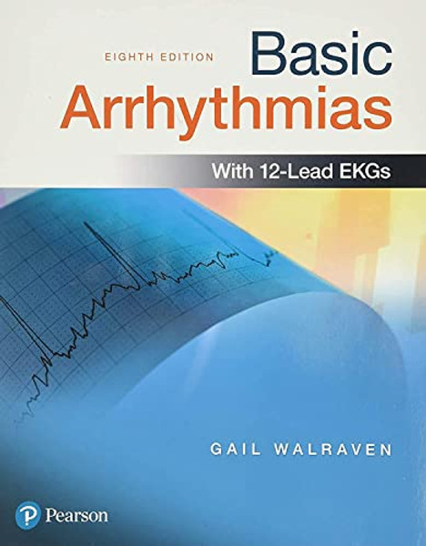 Basic Arrhythmias By Gail Walraven - Paperback
