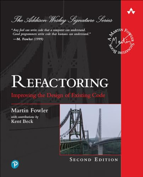 Refactoring: Improving the Design of Existing Code By Martin Fowler - Hardcover