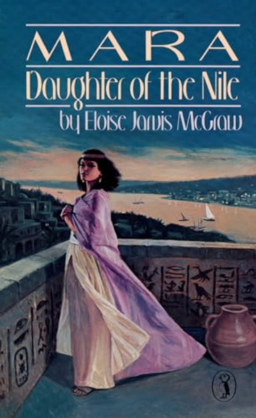 Mara: Daughter of the Nile By Eloise Jarvis McGraw - Mass Market Paperbound
