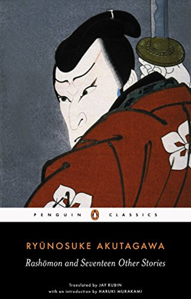 Rashomon and Seventeen Other Stories By Ryunosuke Akutagawa - Paperback
