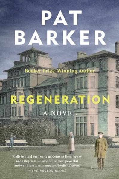 Regeneration By Pat Barker - Paperback