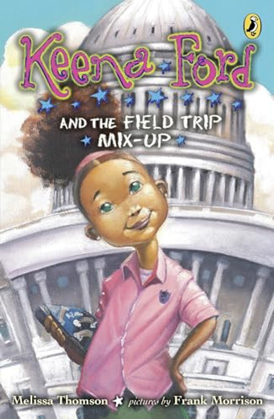 Keena Ford and the Field Trip Mix-Up By Melissa Thomson - Paperback