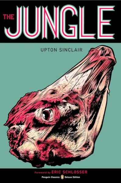 The Jungle: (Penguin Classics Deluxe Edition) By Upton Sinclair - Paperback