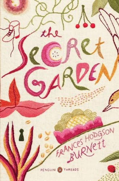 The Secret Garden: (Penguin Classics Deluxe Edition) By Frances Hodgson Burnett - Paperback The Secret Garden: (Penguin Classics Deluxe Edition) By Frances Hodgson Burnett - Paperback