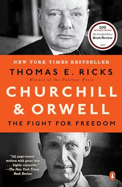 Churchill and Orwell: The Fight for Freedom By Thomas E. Ricks - Paperback