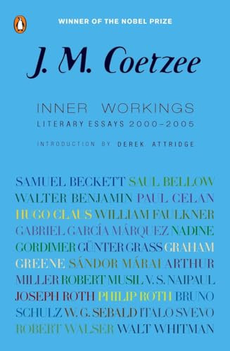 Inner Workings: Literary Essays 2000-2005 By J. M. Coetzee - Paperback