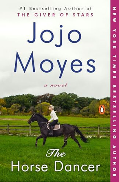 The Horse Dancer By Jojo Moyes - Paperback