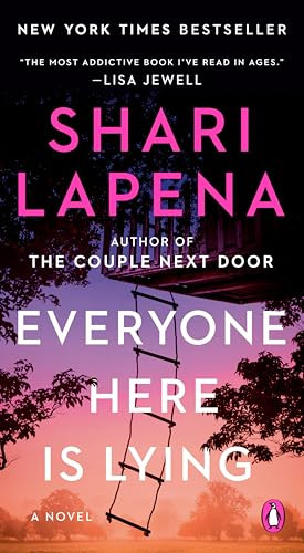 Everyone Here Is Lying By Shari Lapena - Mass Market Paperbound