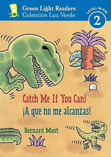 Catch Me If You Can!/A Que No Me Alcanzas!: Bilingual English-Spanish By Bernard Most - Paperback