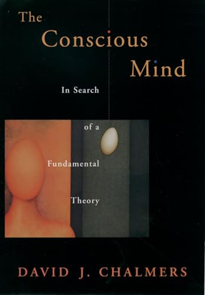 Conscious Mind in Search of a Fundamental Theory (Revised) By David J. Chalmers - Paperback