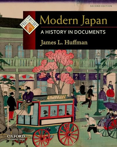 Modern Japan: A History in Documents By James L. Huffman - Paperback