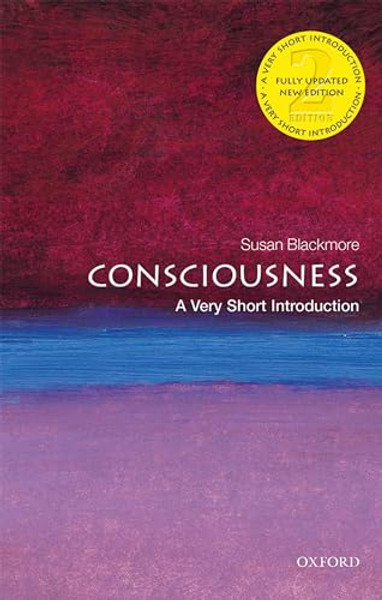 Consciousness: A Very Short Introduction By Susan Blackmore - Paperback