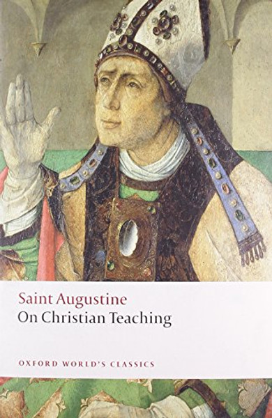 On Christian Teaching By St Augustine - Paperback