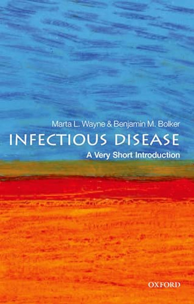 Infectious Disease: A Very Short Introduction By Benjamin Bolker - Paperback