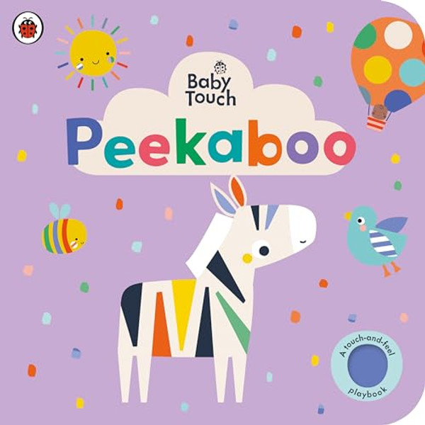 Peekaboo: A Touch-And-Feel Playbook By Ladybird - Board Books