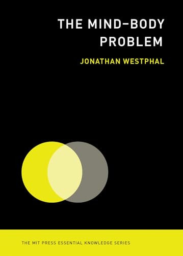 The Mind-Body Problem By Jonathan Westphal - Paperback