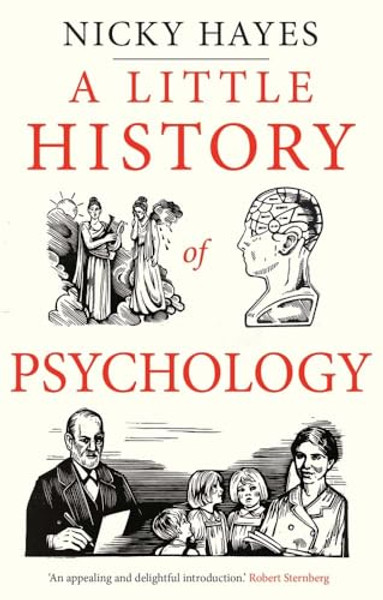 A Little History of Psychology By Nicky Hayes - Hardcover