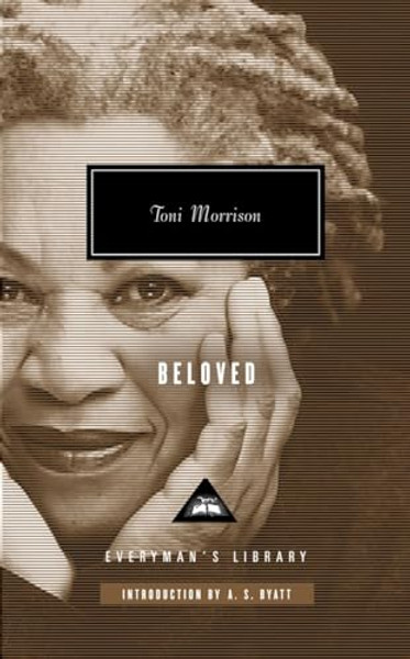 Beloved: Introduction by A. S. Byatt By Toni Morrison - Hardcover