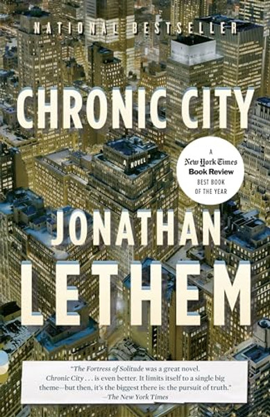 Chronic City By Jonathan Lethem - Paperback