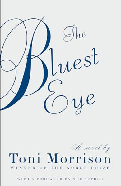 The Bluest Eye By Toni Morrison - Paperback