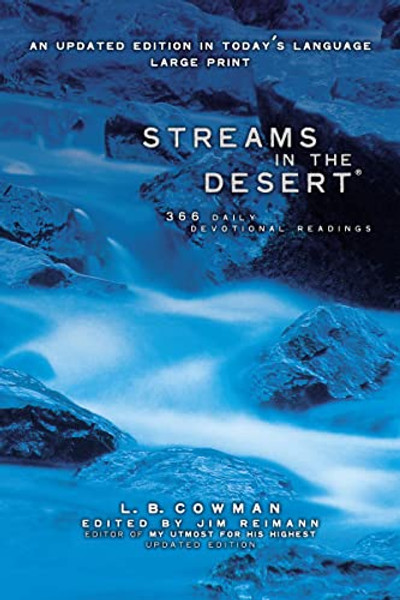 Streams in the Desert, Large Print: 366 Daily Devotional Readings By L. B. E. Cowman - Paperback