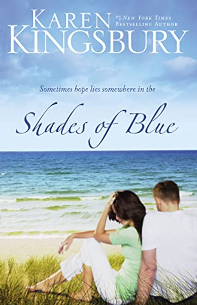 Shades of Blue By Karen Kingsbury - Paperback