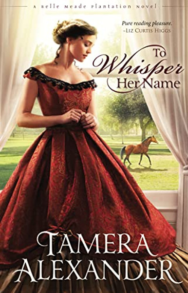 To Whisper Her Name By Tamera Alexander - Paperback
