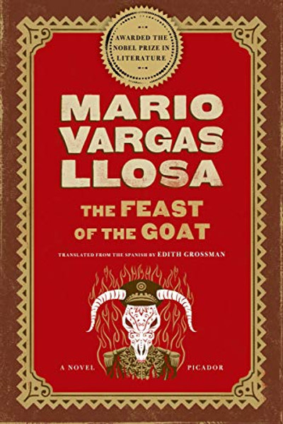 The Feast of the Goat By Mario Vargas Llosa - Paperback