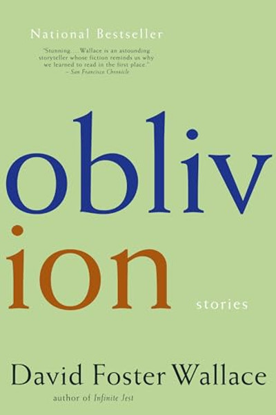 Oblivion: Stories By David Foster Wallace - Paperback