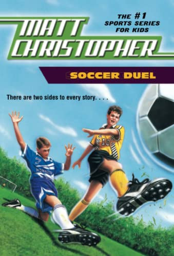 Soccer Duel: There Are Two Sides to Every Story... By Matt Christopher - Paperback