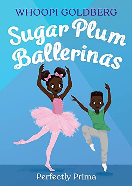 Sugar Plum Ballerinas: Perfectly Prima By Whoopi Goldberg - Paperback