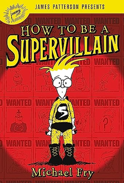 How to Be a Supervillain By Michael Fry - Paperback