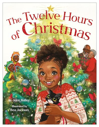 The Twelve Hours of Christmas By Jenn Bailey - Hardcover