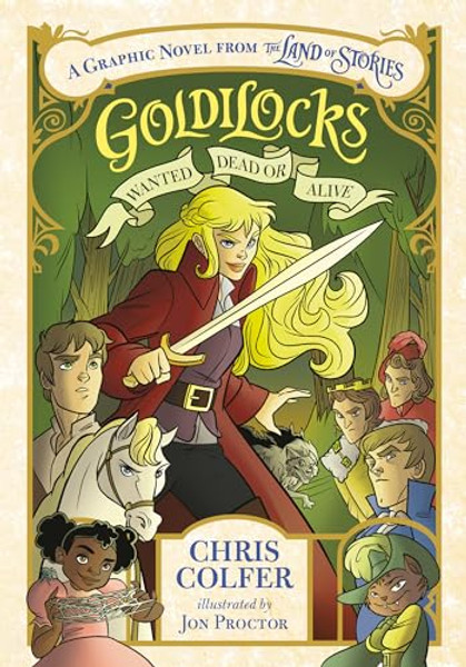 Goldilocks: Wanted Dead or Alive By Chris Colfer - Hardcover