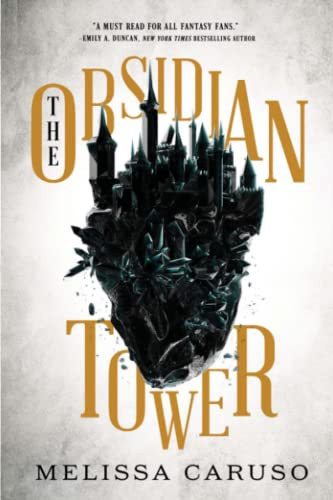 The Obsidian Tower By Melissa Caruso - Paperback