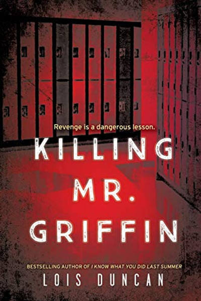 Killing Mr. Griffin By Lois Duncan - Paperback